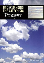Understanding the Catechism