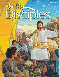 Be My Disciples: Grade 4