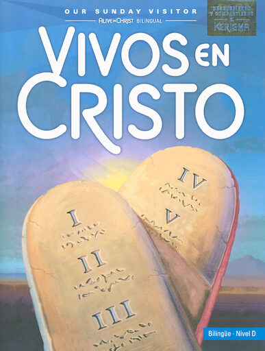 Vivos en Christo-Bilingual: Level D(Discovering and Sharing the Kerygma) 2024