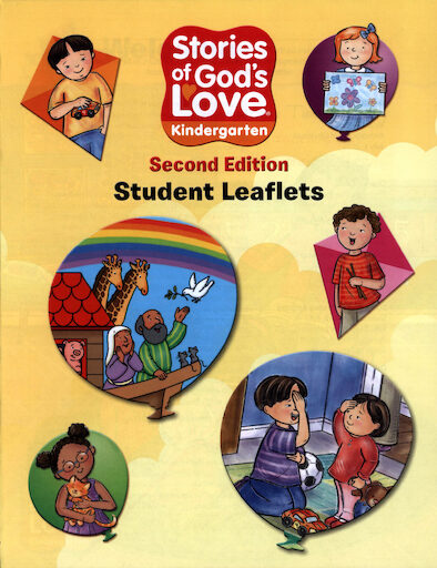 Stories of God's Love: Kindergarten 2nd Edition